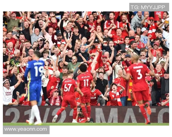 利物浦大胜切尔西四球狂潮神奇扑救点燃全场激情